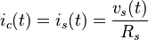  i_c(t) = i_s(t) = \frac{v_s(t)}{R_s} 